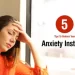 How to Reduce Your Anxiety Instantly