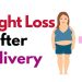 Lose Weight After Childbirth